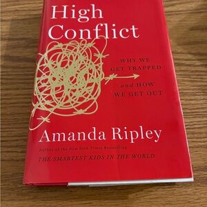 High Conflict Book by Amanda Ripley